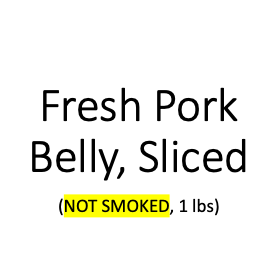 Fresh Sliced Belly / Side (Nonsmoked)