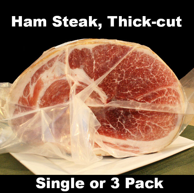Ham Steak: Thickcut, Hickory Maple Sugar Cured